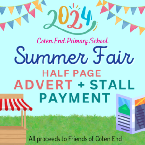 Pay here for your stall at the Summer Fair, your half page advert advert in the brochure and upload copy.